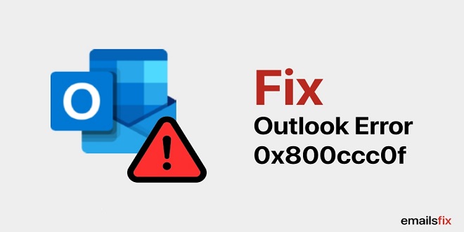 Fix Error 0x800ccc0f in Outlook 2010/2013?